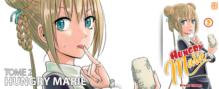 Avis manga : Hungry Marie (tome 2)