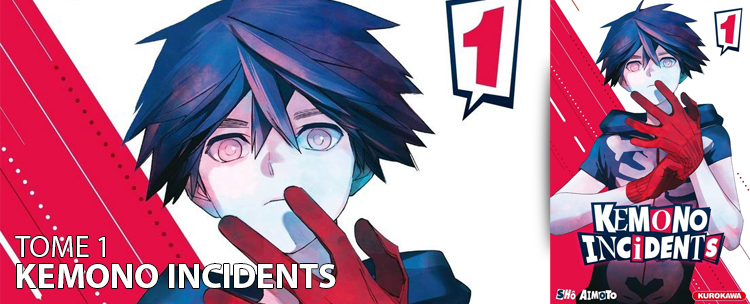 Avis manga : Kemono Incidents (Tome 1)