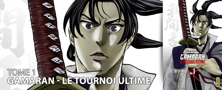 Avis manga : Gamaran - Le tournoi Ultime (Tome 1)