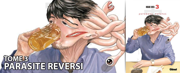 Avis manga : Parasite Reversi – tome 3