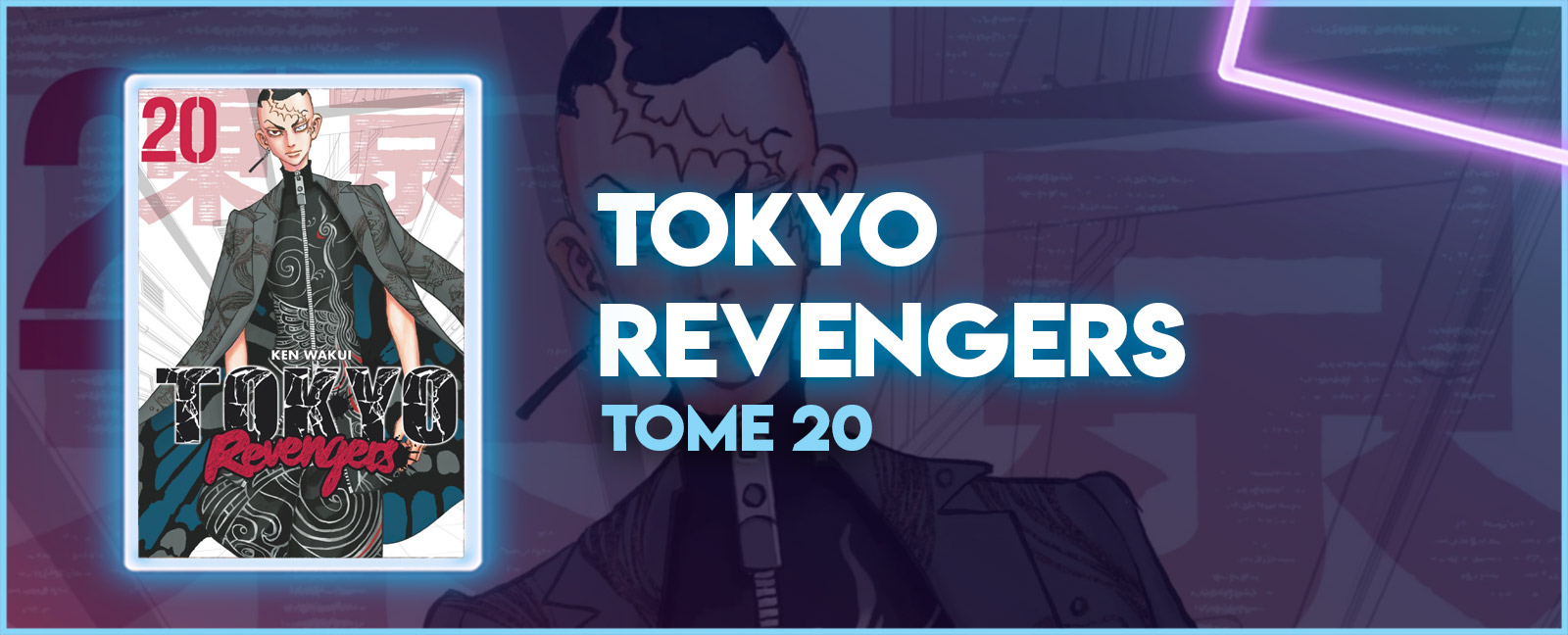 Tome 20 Tokyo Revengers Date De Sortie